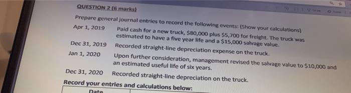 12 QUESTION 2 (6 marks) Prepare general journal entries to record the