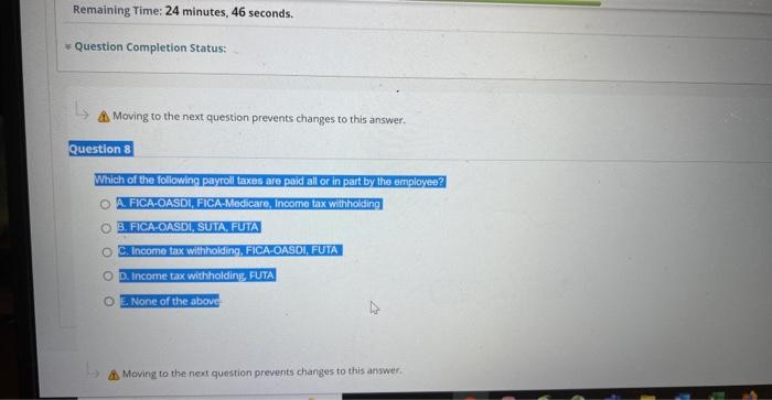Remaining Time: 24 minutes, 46 seconds. Question Completion Status: Moving to the