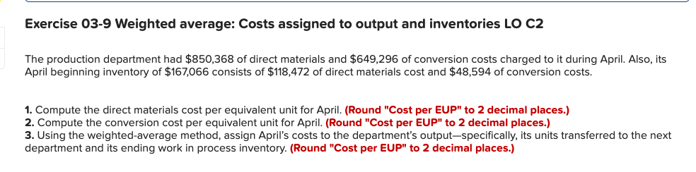 information applies to the questions displayed below.] During April, the first production