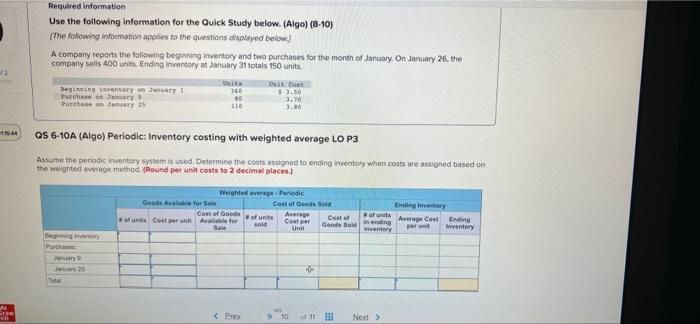 Required information Use the following information for the Quick Study below. (Algo)