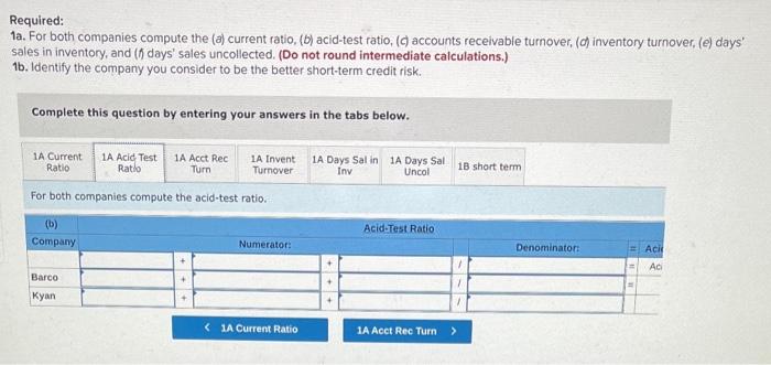 statements of two companies competing in the same industry follows. Barco Company