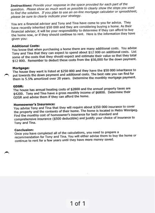 Instructions: Provide your response in the space provided for each part of