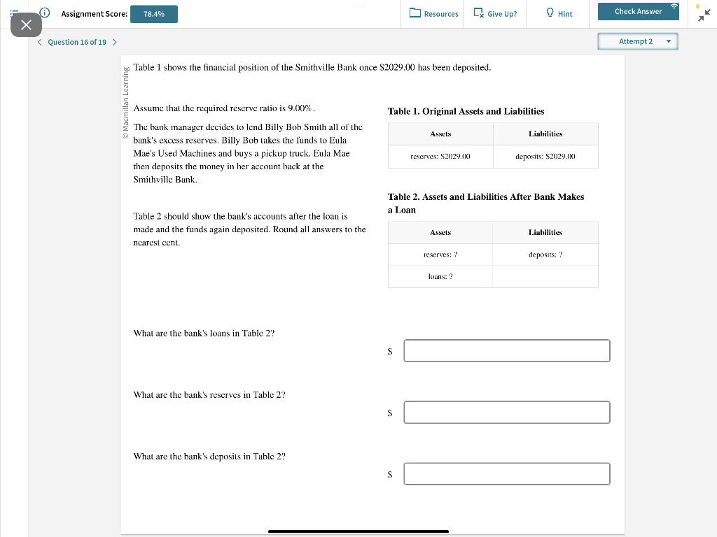 Assignment Score: 78.4% Question 16 of 19 > Macmillan Learning Resources x