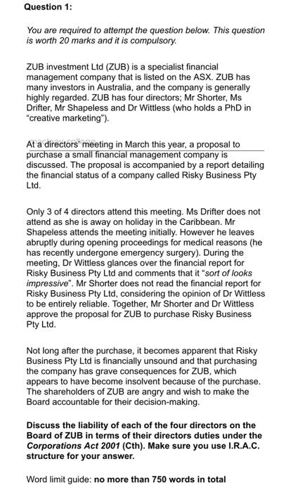 Question 1: You are required to attempt the question below. This question