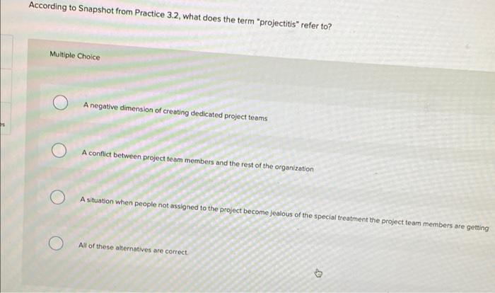 According to Snapshot from Practice 3.2, what does the term "projectitis" refer