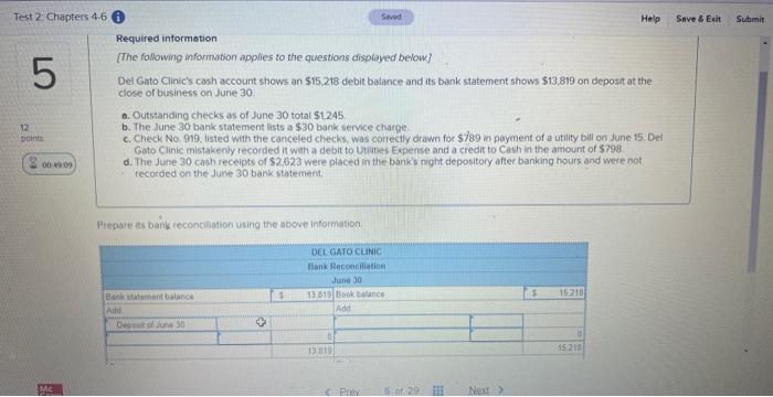 Test 2: Chapters 4-6 Required information 12 5 points 00:49:09 Mc Saved