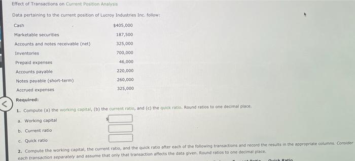 Effect of Transactions on Current Position Analysis Data pertaining to the current