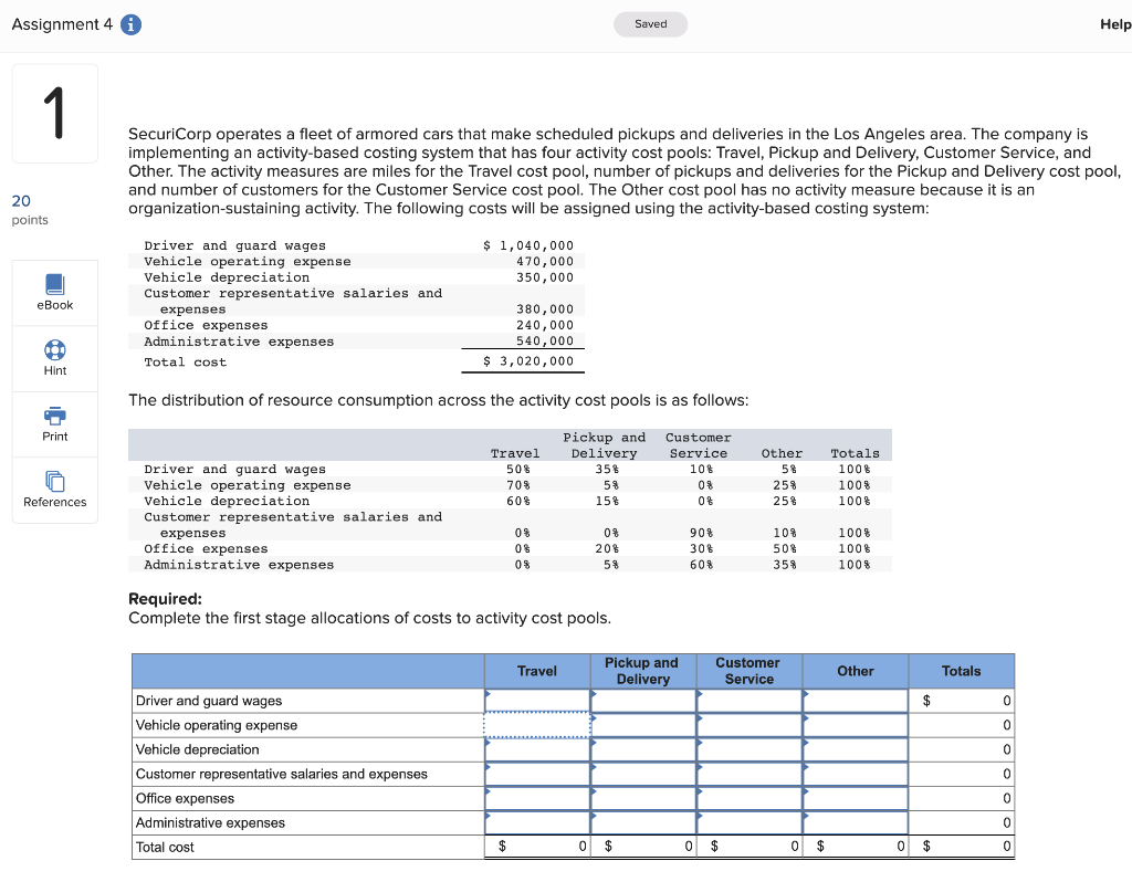 Assignment 4 i 1 Saved Help 20 points eBook SecuriCorp operates a