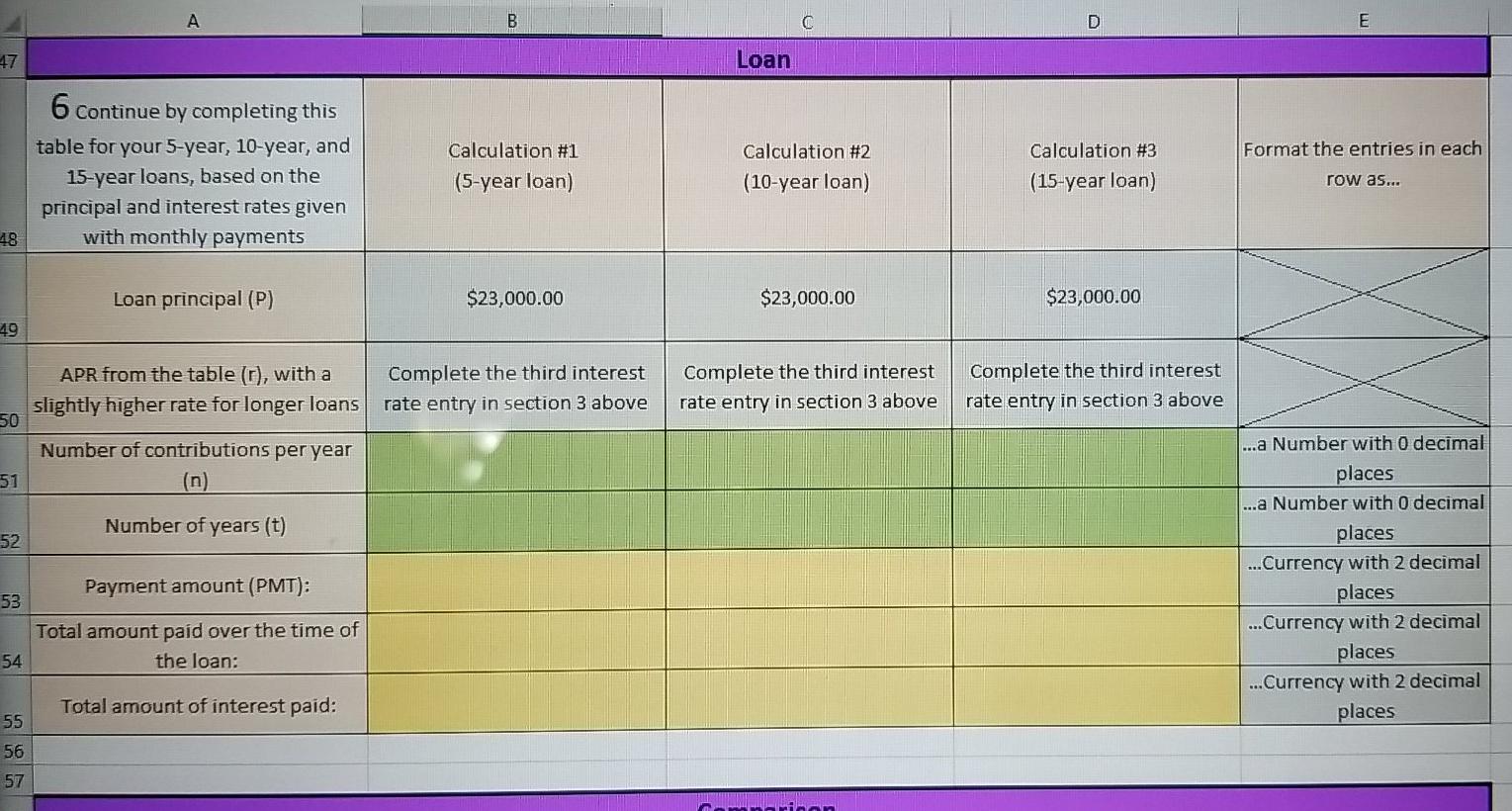 47 A 48 6 Continue by completing this table for your 5-year,