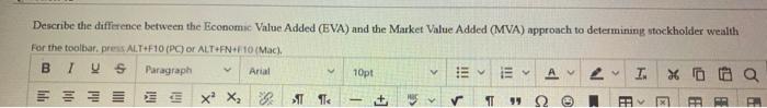 Describe the difference between the Economic Value Added (EVA) and the Market