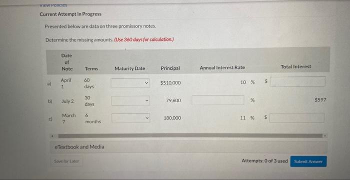 View Ponces Current Attempt in Progress Presented below are data on three