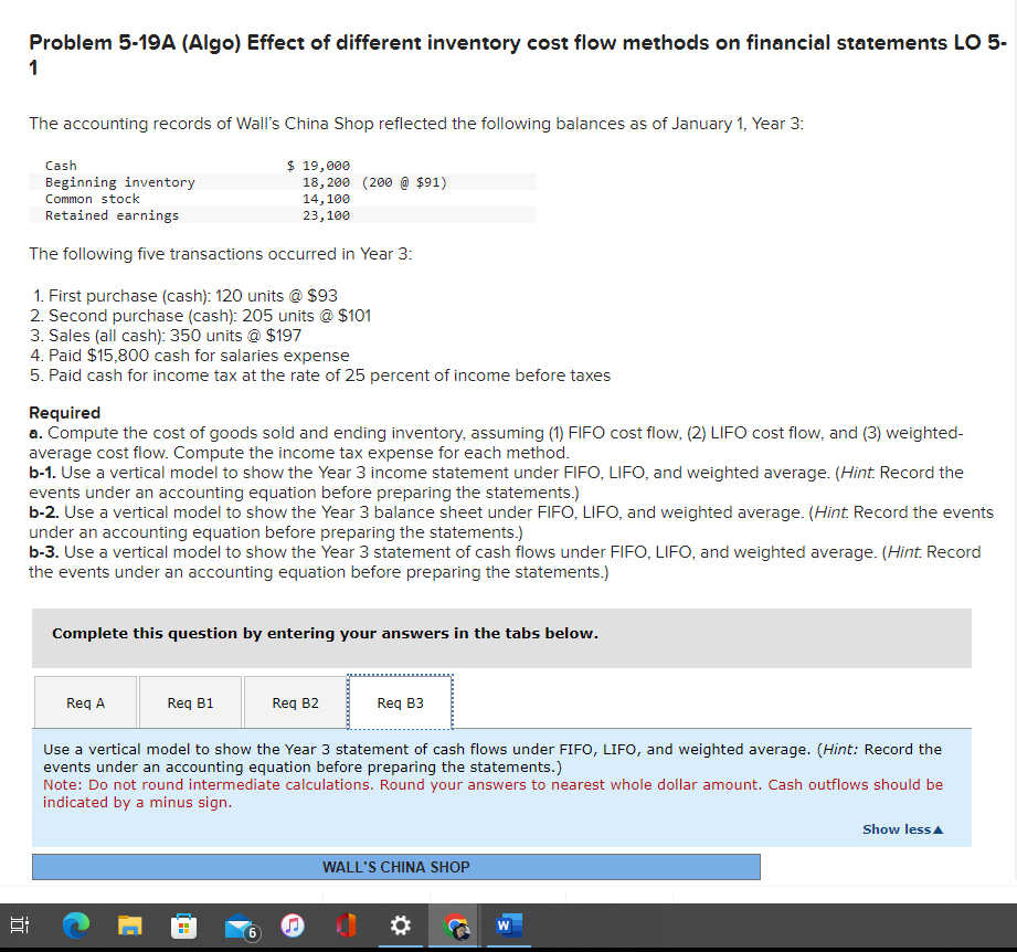 E Problem 5-19A (Algo) Effect of different inventory cost flow methods on