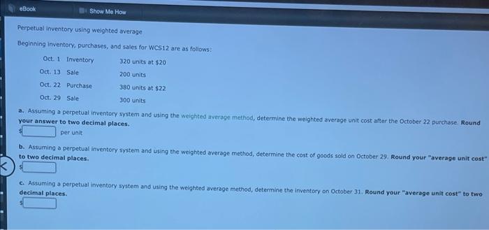 eBook Show Me How Perpetual inventory using weighted average Beginning Inventory, purchases,