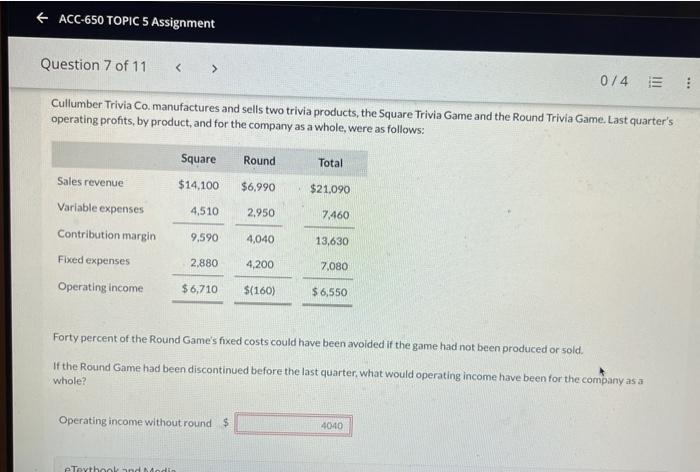 ACC-650 TOPIC 5 Assignment Question 7 of 11 < > 0/4 E