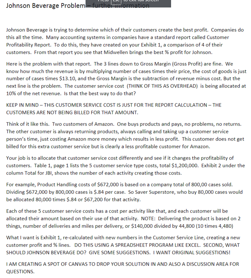 Johnson Beverage Problem-further information Johnson Beverage is trying to determine which of