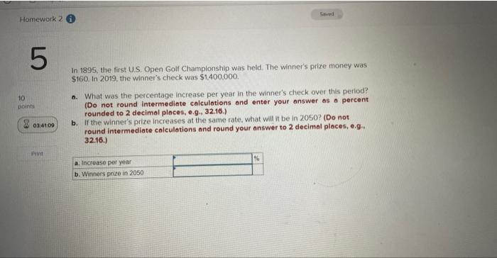 Homework 2 5 Saved 10 points 03:41:09 Print In 1895, the first
