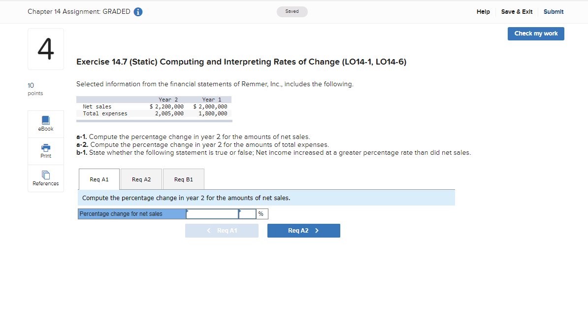 Chapter 14 Assignment: GRADED 4 Saved Exercise 14.7 (Static) Computing and Interpreting