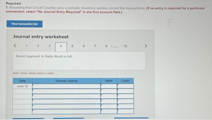 of June. June 2 Purchase radios on account from Radio World for
