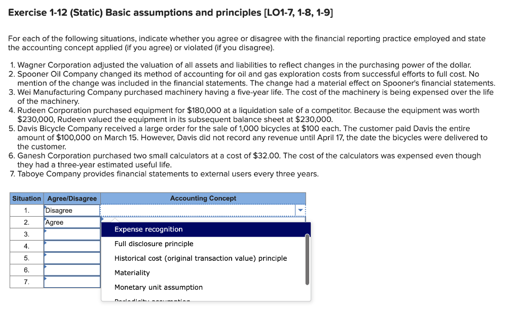 Exercise 1-12 (Static) Basic assumptions and principles [LO1-7, 1-8, 1-9] For each