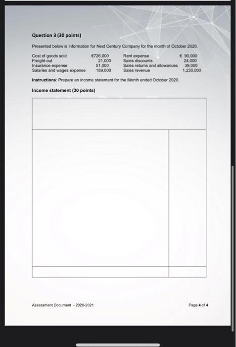 Question 3 (30 points) Presented below is information for Next Century Company