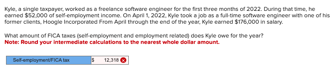 Kyle, a single taxpayer, worked as a freelance software engineer for the