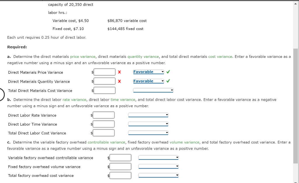 processes a base chemical into plastic. Standard costs and actual costs for