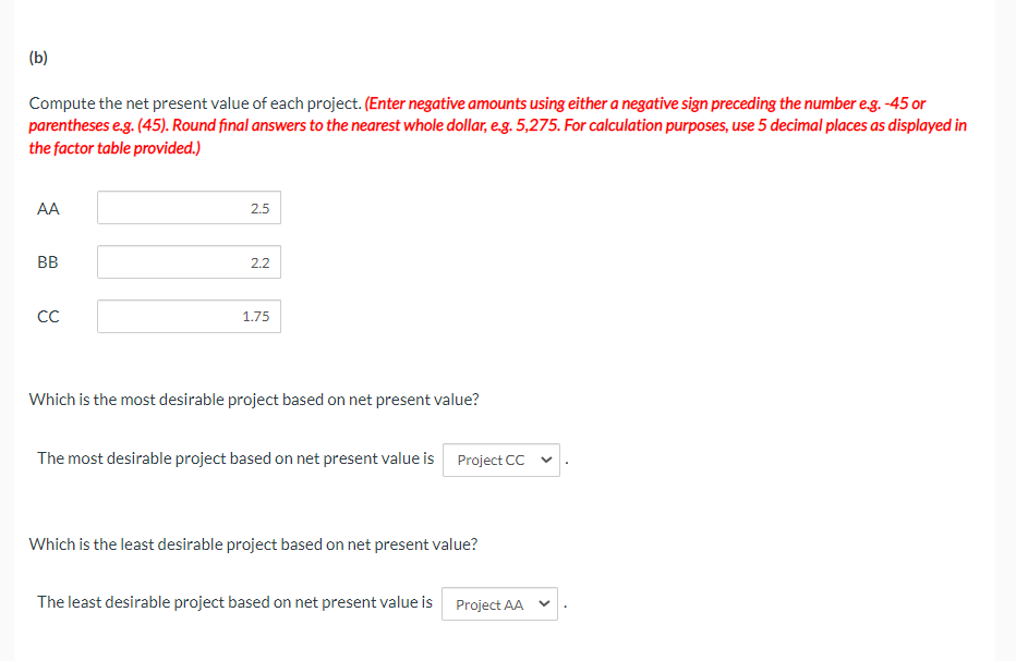 will last for 3 years and produce the following net annual cash