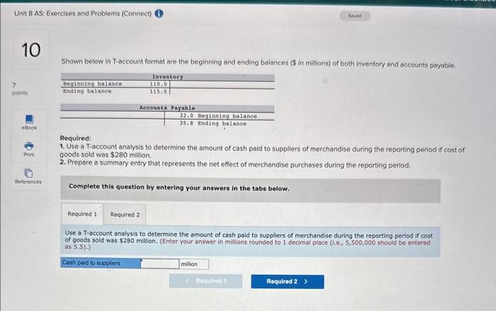 Unit 8 AS: Exercises and Problems (Connect) 10 7 points Seved Shown
