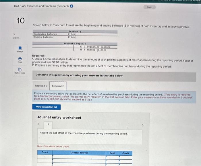 below in T-account format are the beginning and ending balances ($ in