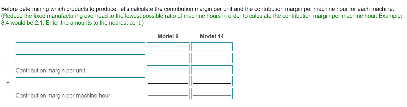 Variable manufacturing 7 overhead 26.00 13.00 8 Fixed manufacturing overhead* 6.50 3.25
