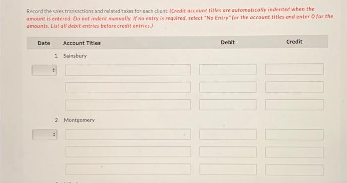 encounter the following independent situations: 1. Sainsbury rang up $14,300 of sales,