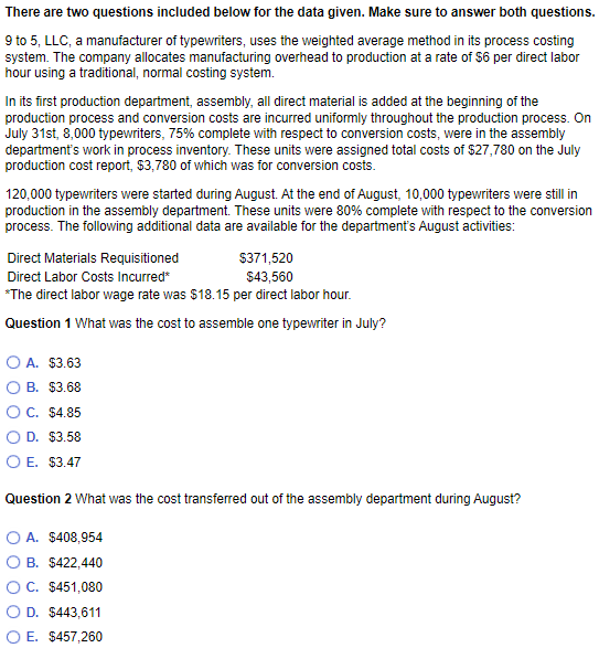 There are two questions included below for the data given. Make sure
