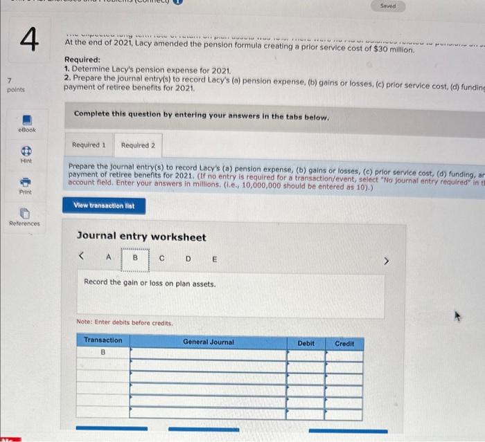 received the following information: Projected Benefit Obligation Balance, January 11 Service cont
