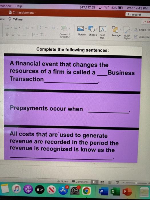 Window Help Ch1 assignment iew Tell me ** $17,117.55 83% Wed 12:43