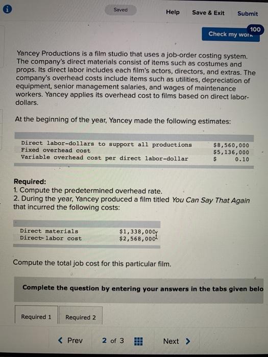 Saved Help Save & Exit Submit 100 Check my wor Yancey Productions