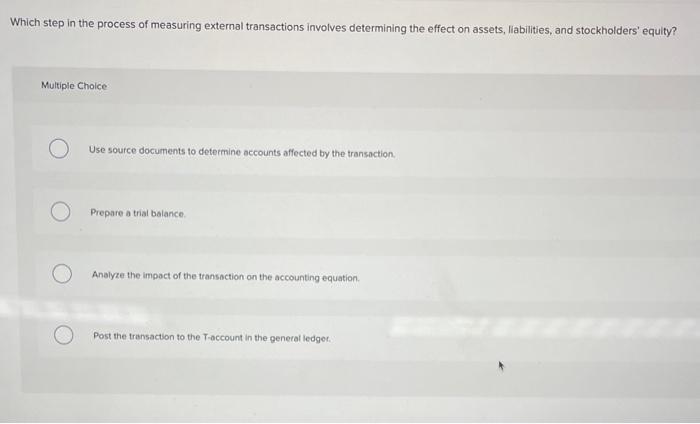Which step in the process of measuring external transactions involves determining the