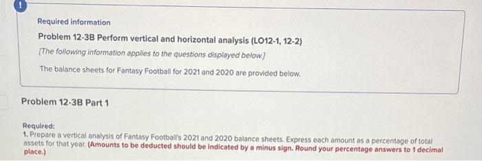 Part 2 2. Prepare a horizontal analysis of Fantasy Football's 2021 balance