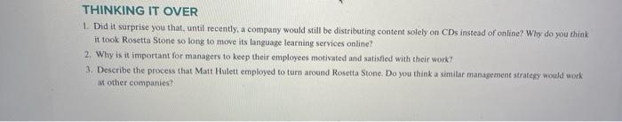 THINKING IT OVER 1. Did it surprise you that, until recently, a