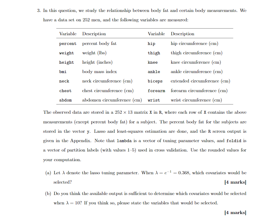 3. In this question, we study the relationship between body fat and