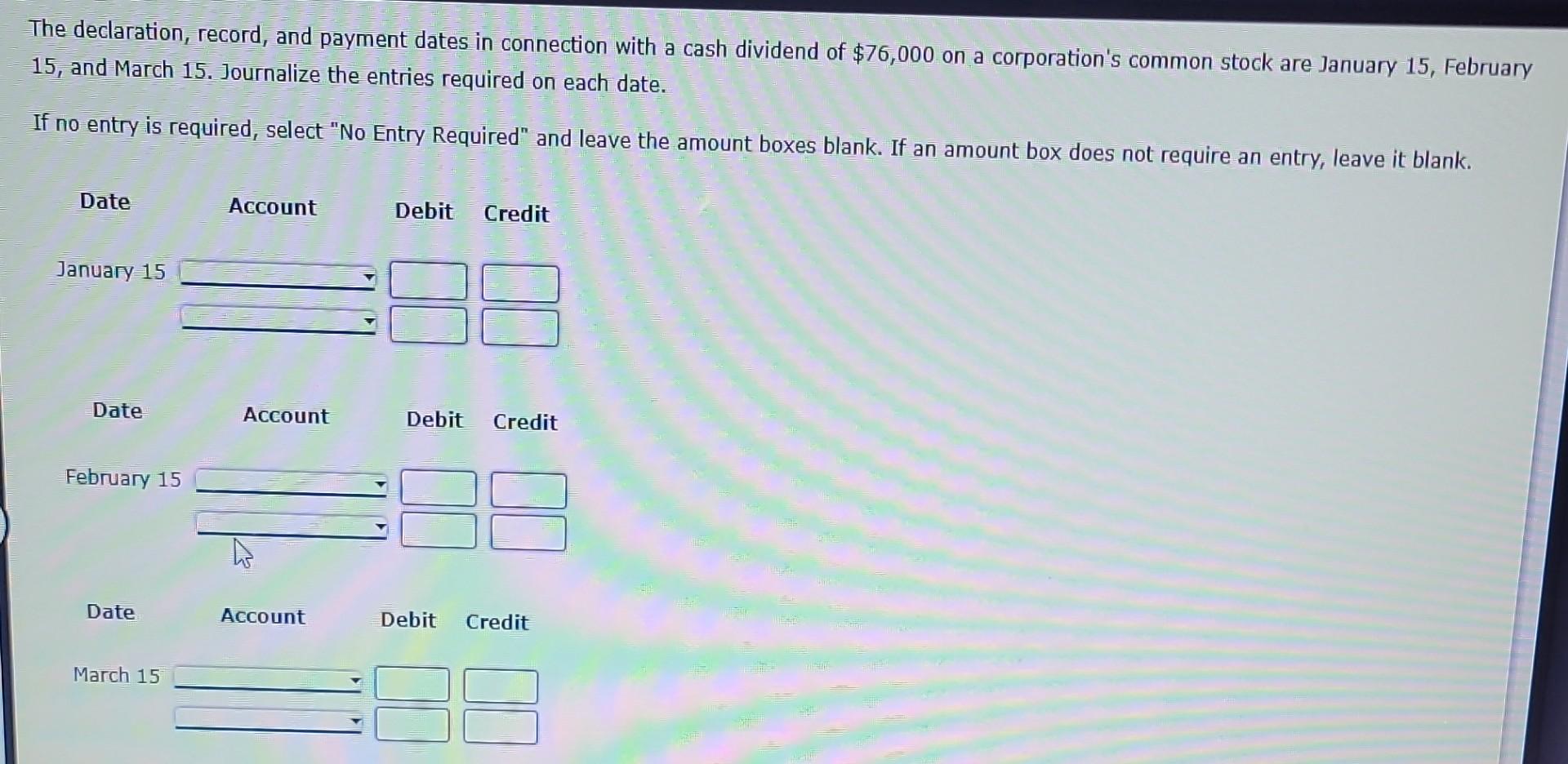 The declaration, record, and payment dates in connection with a cash dividend
