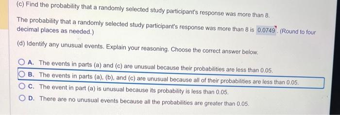 (c) Find the probability that a randomly selected study participant's response was