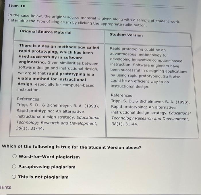 Item 10 In the case below, the original source material is given