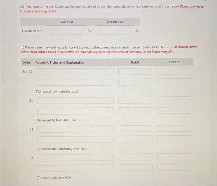 Ivanhoe Company is shown below. Job No. 92 For 2,000 Units Date