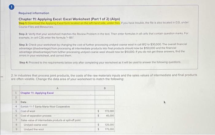 Required information Chapter 11: Applying Excel: Excel Worksheet (Part 1 of 2)