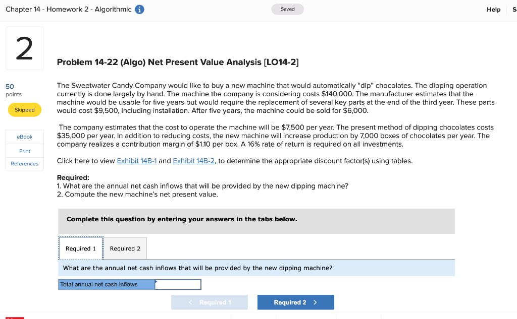 Chapter 14 - Homework 2 - Algorithmic Saved 2 Problem 14-22 (Algo)