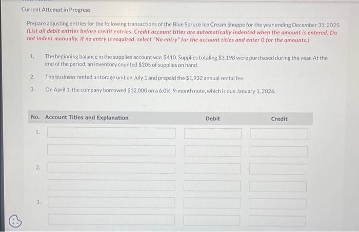 Current Attempt in Progress Prepare adjusting entries for the following transactions of