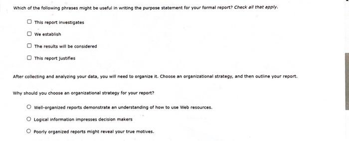 a document in which a writer Formal reports are used to assist