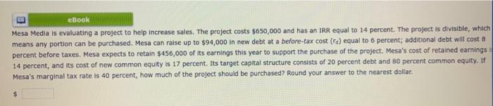 eBook Mesa Media is evaluating a project to help increase sales. The