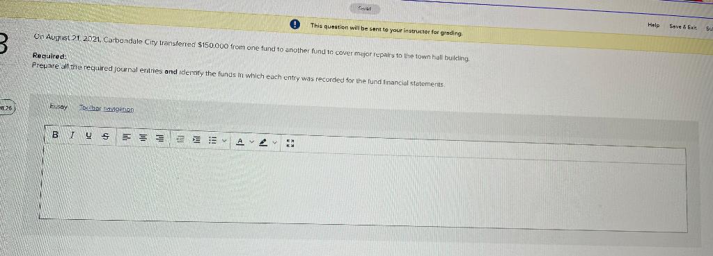 B Seved This question will be sent to your instructor for grading.