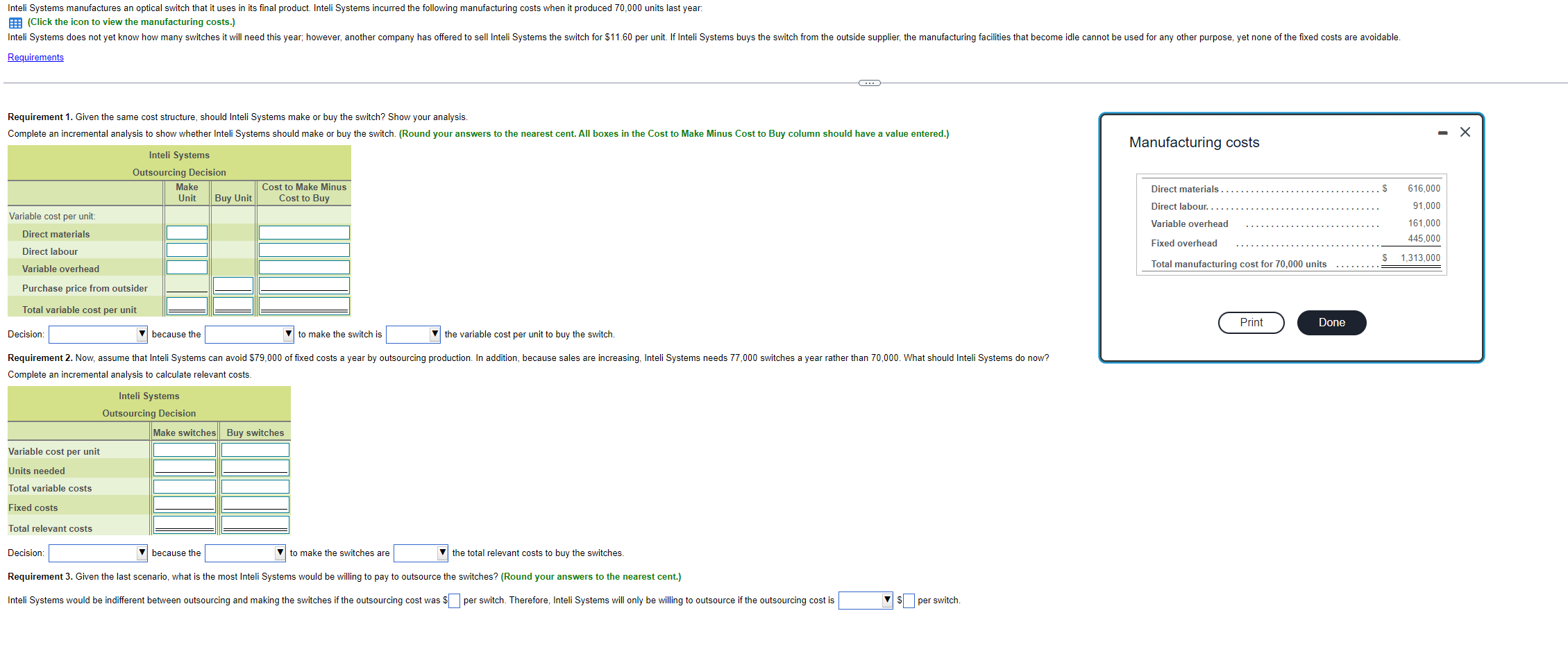 Inteli Systems manufactures an optical switch that it uses in its final
